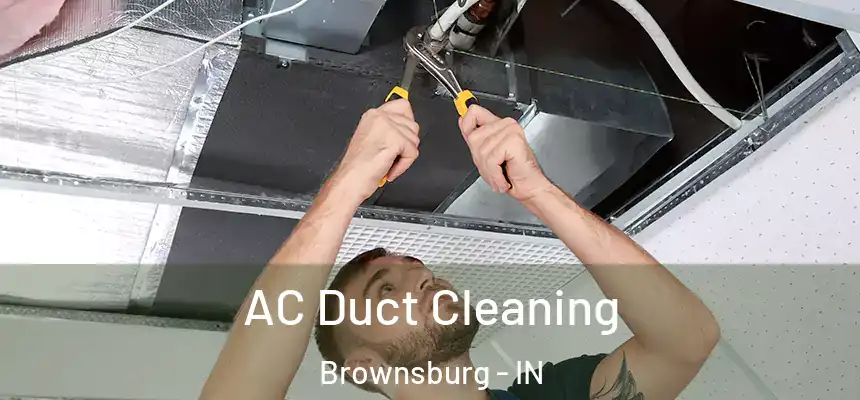  AC Duct Cleaning Brownsburg - IN